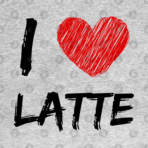 I Love Latte by Eat Sleep Repeat